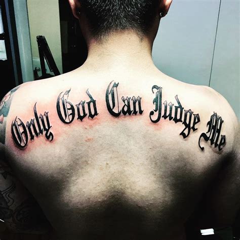 54 Fantastic Only God Can Judge Me Tattoo Ideas